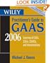 Wiley Practitioner's Guide to GAAS 2006: Covering all SASs, SSAEs, SSARSs, and Interpretations