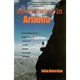 Adventuring in Arizona by John Annerino