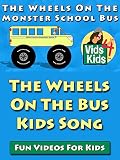 The Wheels On The Monster School Bus