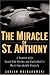 The Miracle of St. Anthony: A Season with Coach Bob Hurley and Basketball's Most Improbable Dynasty