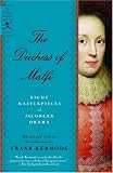 The Duchess of Malfi: Seven Masterpieces of Jacobean Drama (Modern Library Paperbacks)