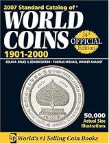2007 Standard Catalog of World Coins, 1901-2000 (Standard Catalog of World Coins)