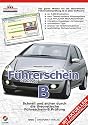 Führerschein B - Die interaktive Vorbereitung auf den Autoführerschein
