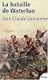 La Bataille de Waterloo