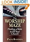 The Worship Maze: Finding a Style to Fit Your Church