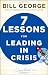 Image of Seven Lessons for Leading in Crisis