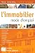 L'immobilier mode d'emploi