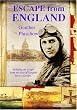Escape from England: Including the Escape from the Siege of Tsingtao Back to Europe