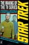 Star Trek: the Making of the TV Series Pb