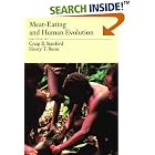 Meat-Eating and Human Evolution (Human Evolution Series) by Craig B. Stanford and Henry T. Bunn