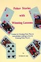 Poker Stories with Winning Lessons