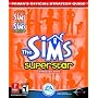 The Sims Superstar: Official Strategy Guide (Prima's official strategy guide)