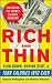 Rich and Thin: How to Slim Down, Shrink Debt, and Turn Calories Into Cash