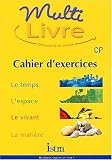 Multilivre CP - cahier d\'exercices