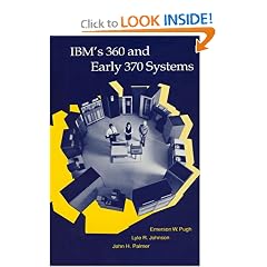 IBM's 360 and Early 370 Systems (History of Computing)