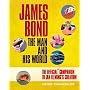 James Bond: The Man and His World - The Official Companion to Ian Fleming's Creation