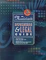 Musician's Business and Legal Guide, The (3rd Edition) (Musician's Business & Legal Guide)
