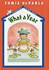 What a Year! a 26 Fairmount Avenue Book