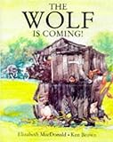 The wolf is coming!