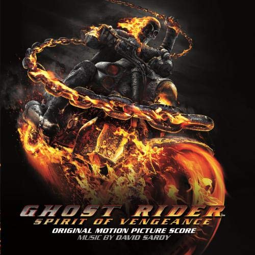 Ghost Rider: Spirit of Vengeance (Original Motion Picture Score) David Sardy