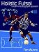 Search : Holistic Futsal