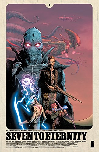 Seven To Eternity #1