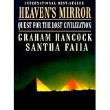Heaven's Mirror: Quest for the Lost Civilization