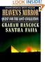 Heaven's Mirror: Quest for the Lost Civilization