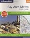 The Thomas Guide 2006 Bay Area Metropolitan, California: Metro Areas of Alameda, Contra Costa, Marin, San Francisco, San Mateo, and Santa Clara Counties (Metro Bay Area Street Guide)