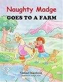 Naughty Madge Goes to a Farm