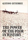 The power of the poor in history : selected writing