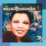 The Billie Holiday Collection Volume 1
