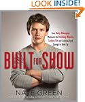 Built for Show: Four Body-Changing Wo...