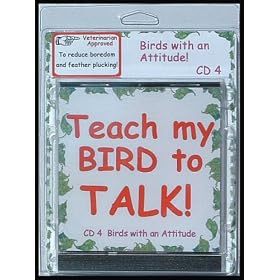 Bird CD - Teach My Bird to Talk - CD4 Birds With an Attitude Bird Vocabulary - 91 Tracks - Great... by 