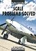Radio Controlled Scale Problems Solved (The modeller's world series)