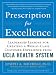 Prescription for Excellence: Leadership Lessons for Creating a World Class Customer Experience from UCLA Health System