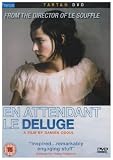 En Attendant Le Deluge [2004 ]