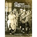 The Imagined Village: Culture, Ideology & the English Folk Revival