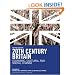 20th Century Britain: Economic, Cultural and Social Change