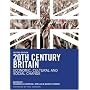20th Century Britain: Economic, Cultural and Social Change