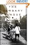 The Barbary Plague: The Black Death in Victorian San Francisco