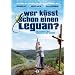Wer k�sst schon einen Leguan?