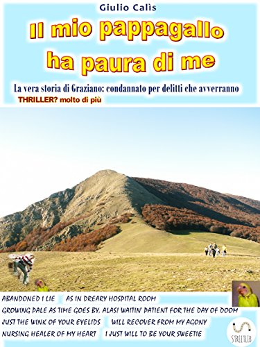 Il mio pappagallo ha paura di me (Italian Edition)