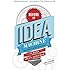Become An Idea Machine: Because Ideas Are The Currency Of The 21st Century