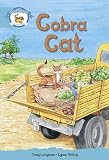 Literacy Edition Storyworlds Stage 9, Animal World, Cobra Cat