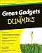 Green Gadgets For Dummies