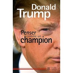 Penser comme un champion : Guide d'�ducation informelle sur l'art de mener sa vie et ses affaires
