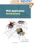 Web Application Architecture: Principles, Protocols and Practices