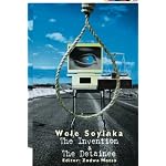 Wole Soyinka. The Invention & The Detainee book cover