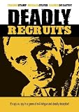 Deadly Recruits